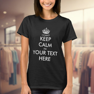Ik kan niet rustig blijven tot shirt voor vrouwen