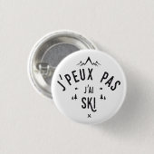 Ik kan niet skiën ronde button 3,2 cm (Voorkant /achterkant)