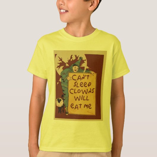 Ik kan niet slapen zonder Clowns. T-shirt (Voorkant)