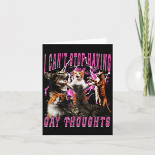 Ik kan niet stoppen met homo gedachten Funny Cat M Kaart