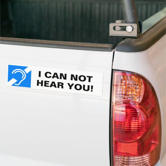 IK KAN NIET U HOREN! BUMPERSTICKER (Op Truck)