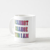 IK KAN NIET VERANDEREN WIE IK BEN KOFFIEMOK (Voorkant links)