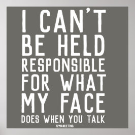 ik kan niet verantwoordelijk worden gehouden voor poster