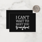 Ik kan niet wachten om je opa's zwangerschapsuitke notitiekaartje (Voorkant / Achterkant in situ)