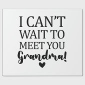 Ik kan niet wachten om je te ontmoeten, oma Pregna Cadeaupapier (Vlak)