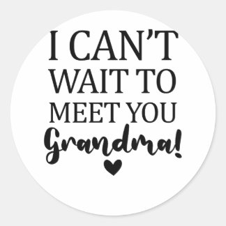 Ik kan niet wachten om je te ontmoeten, oma Pregna Ronde Sticker