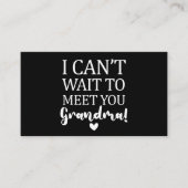 Ik kan niet wachten om je te ontmoeten, oma Pregna Visitekaartje (Voorkant)