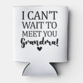 Ik kan niet wachten om je te ontmoeten oma zwanger blikjeskoeler (Voorkant)