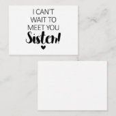 Ik kan niet wachten om je te ontmoeten zuster Zwan Notitiekaartje (Voorkant / Achterkant)