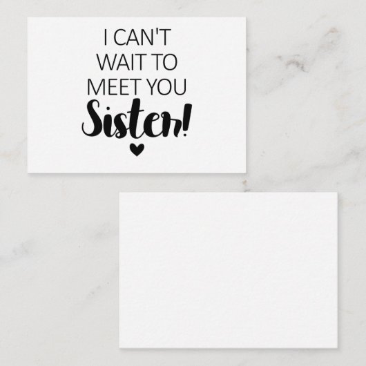 Ik kan niet wachten om je te ontmoeten zuster Zwan Notitiekaartje (Voorkant / Achterkant)