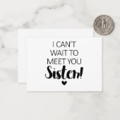 Ik kan niet wachten om je te ontmoeten zuster Zwan Notitiekaartje (Voorkant / Achterkant in situ)