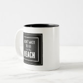 Ik kan niet wachten om naar het strand te gaan tweekleurige koffiemok (Voorkant links)