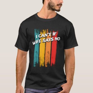 Ik kan niet zeggen als er geen papa Gezegden papa  T-shirt