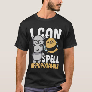 Ik Kan Nijlpaard Spellen Nijlpaard Spelling Bee Hi T-shirt