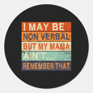 Ik kan non-verbaal non-verbaal autisme zijn ronde sticker