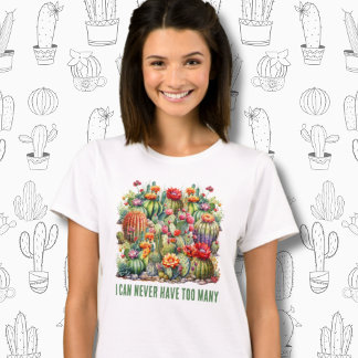 Ik kan nooit te veel bloeiende cactussen hebben t-shirt