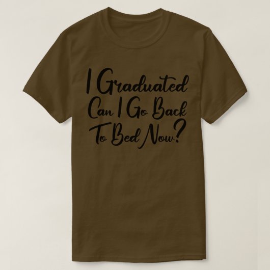 Ik kan nu terug naar bed 3 t-shirt (Design voorkant)