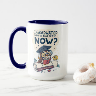 Ik kan nu terug naar bed. mok