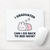 Ik kan nu terug naar bed. muismat (Met muis)