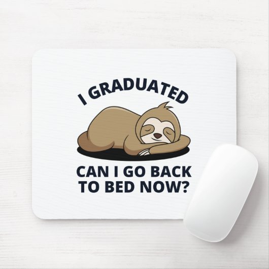 Ik kan nu terug naar bed. muismat (Met muis)