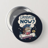 Ik kan nu terug naar bed. ronde button 7,6 cm (Voorkant /achterkant)