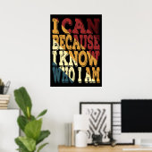 Ik Kan Omdat Ik Weet Wie Ik Ben Poster (Thuiskantoor)