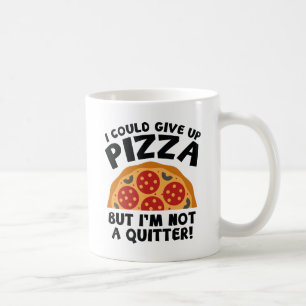 Ik kan Pizza opgeven Koffiemok