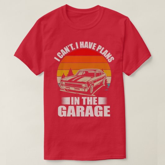 Ik kan plannen hebben in Garage Funny T-shirt (Design voorkant)