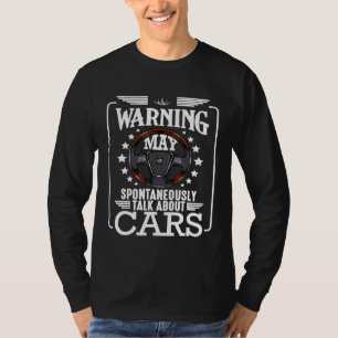 Ik kan spontaan praten over auto's monteurs Gara T-shirt
