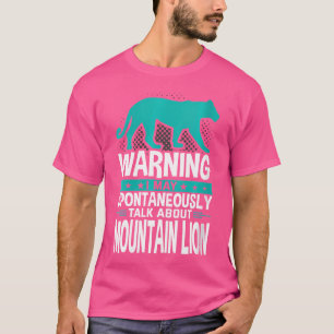 Ik kan spontaan praten over Mountain Lion T-shirt