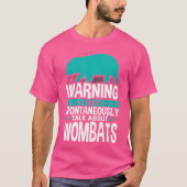 Ik kan spontaan praten over wombats t-shirt (Voorkant)