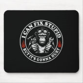 Ik kan Stud repareren, maar het zal aap pijn doen Muismat (Voorkant)