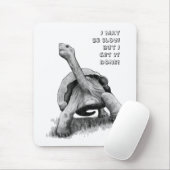 Ik kan traag zijn, maar ... Potloodtekening van sc Muismat (Met muis)