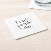 Ik kan vandaag de dag geen mensen met een klein zw kartonnen onderzetters (Schuin)