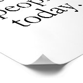 Ik kan vandaag de dag geen mensen met een klein zw poster (Hoek)