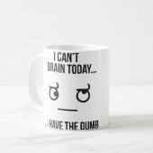 Ik kan vandaag geen brein... Ik heb de duim Koffiemok (Voorkant links)