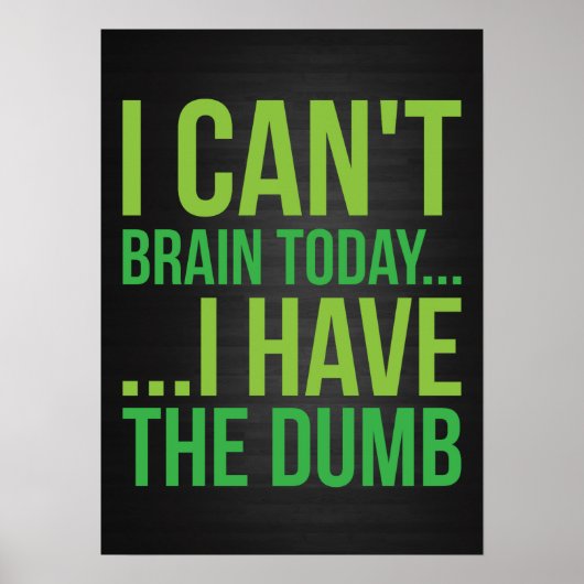 Ik kan vandaag geen brein... Ik heb de duim Poster (Voorkant)