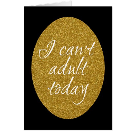 Ik kan vandaag geen volwassen wenskaart. (Voorkant)