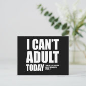 Ik kan vandaag niet volwassen worden. briefkaart (Staand voorkant)
