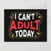 Ik kan vandaag niet volwassen worden | Funny Intro Briefkaart (Voorkant)