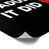 Ik kan vandaag niet volwassen worden - grappig Int Poster (Hoek)