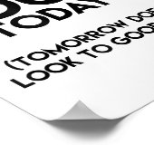 Ik kan vandaag niet volwassen worden, grappig poster (Hoek)