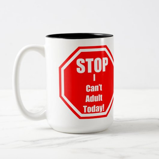 Ik kan vandaag niet volwassen worden Mok (Links)