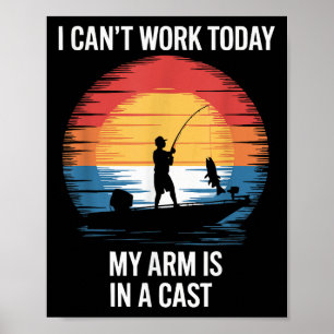 Ik kan vandaag niet werken, mijn arm zit in het gi poster