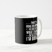 Ik kan vergeten wat ik doe terwijl ik het grappig  koffiemok (Voorkant rechts)