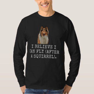 Ik kan vliegen (na een eekhoorn). grappige hond t-shirt