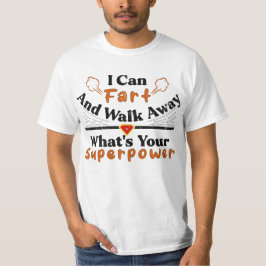 Ik kan weglopen wat je Superpower is T-shirt