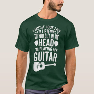 Ik kan zien dat ik naar je luister in mijn hoofd P T-shirt