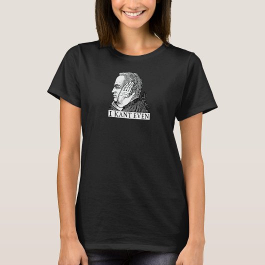 Ik Kant Even Immanuel Kant Philosophy Pun T-shirt (Voorkant)
