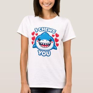 Ik kauw jou grappige haai Valentijn T-shirt